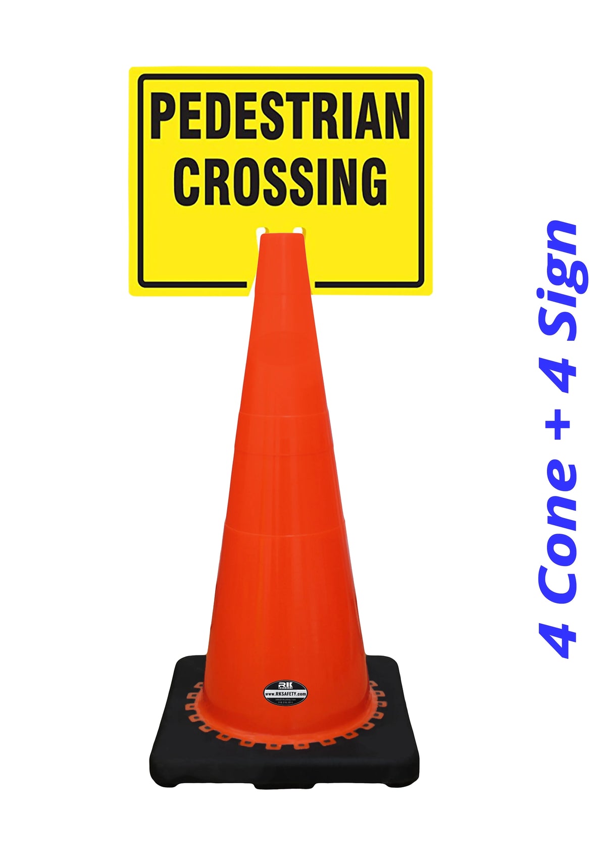 28" Orange Cone with Black Base, Cone Sign 39" Pedestrian Crossing, 4 ea + 4 ea I4677