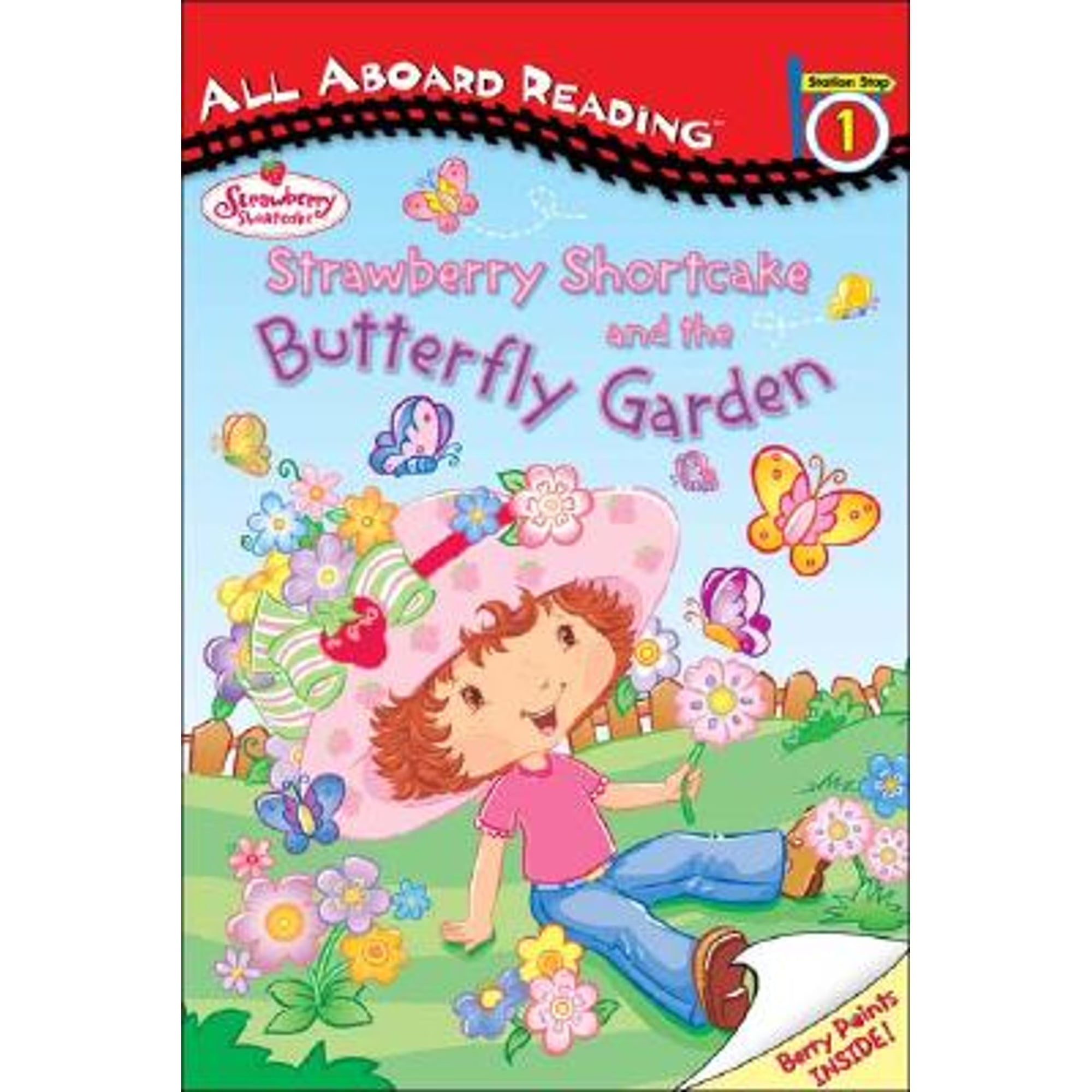 Strawberry Shortcake and the Butterfly Garden: All Aboard Reading Station Stop 1 Paperback V59694