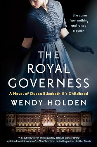 A Novel of Queen Elizabeth II's Childhood J6523